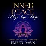 Inner Peace, Step by Step