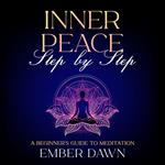 Inner Peace, Step by Step