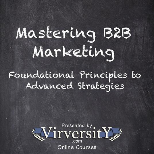 Mastering B2B Marketing