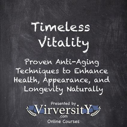 Timeless Vitality