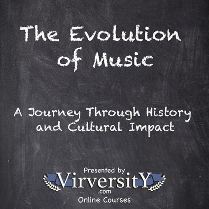 Evolution of Music, The
