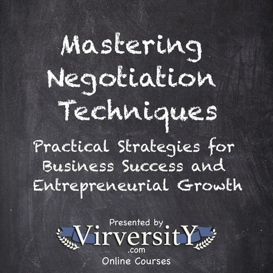 Mastering Negotiation Techniques