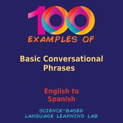100 Examples Of Basic Conversational Phrases