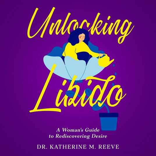 Unlocking Libido