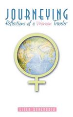 Journeying: Reflections of a Woman Traveler