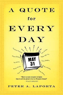 A Quote For Every Day - Peter A. LaPorta - cover