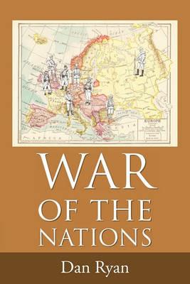 War of the Nations: The Caldwell Series - Dan Ryan - cover