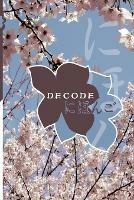 Decode: Japanese Communication Made Easy - Keiko Tsujimura-Olsen - cover