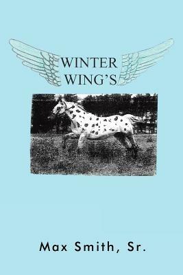 Winter Wings - Max Smith Sr. - cover