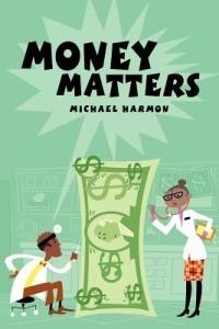 Money Matters - Michael Harmon - cover