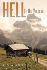 Hell On The Mountain - Cindy White - cover