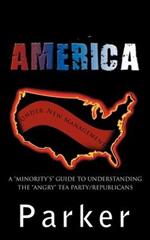 America, Under New Management: A 