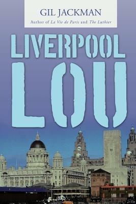Liverpool Lou - Gil Jackman - cover