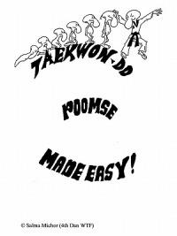 Taekwondo Poomse: Made Easy! - Salma Michor - cover
