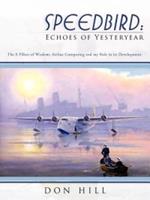 Speedbird: Echoes of Yesteryear: The 8 Pillars of Wisdom: Airline Computing and My Role in Its Development.