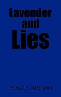 Lavender and Lies - Pamela Rivron - cover