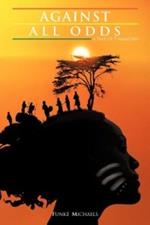 Against All Oddsagainst All Odds: (A Tale of 7 Amazons)
