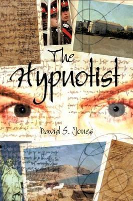 The Hypnotist - David S. Jones - cover
