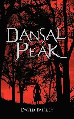Dansal Peak - David Fairley - cover