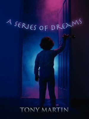 A Series of Dreams - TONY MARTIN - cover