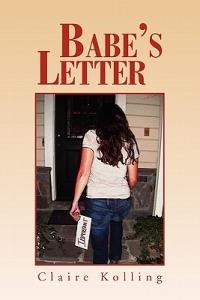 Babe's Letter - Claire Kolling - cover
