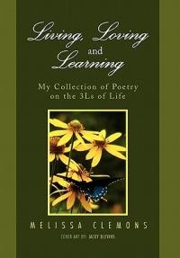 Living, Loving and Learning - Melissa Clemons - cover