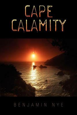 Cape Calamity - Benjamin Nye - cover