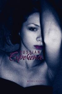 Russian Experience - Michael Richards - cover