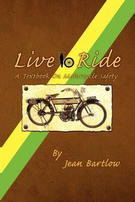 Live to Ride - Jean Bartlow - cover