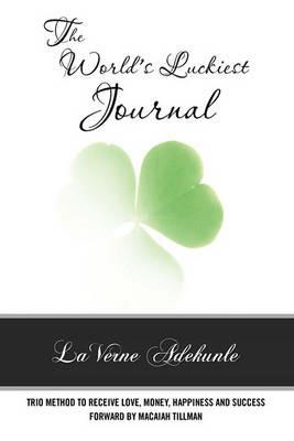 The World's Luckiest Journal - Laverne Adekunle - cover