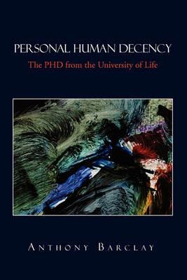 Personal Human Decency - Anthony Barclay - cover