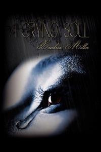 A Crying Soul - Zandria Miller - cover