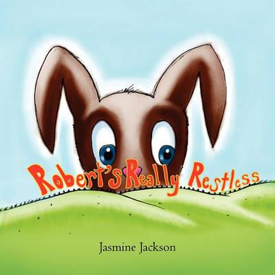 Robert's Really Restless - Jasmine Jackson - cover
