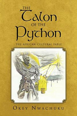 The Talon of the Python - Okey Nwachuku - cover