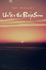 Under the Baja Sun: Melanni