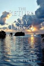 The Return to Key Largo