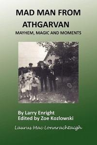 Mad Man from Athgarvan - Larry Enright - cover