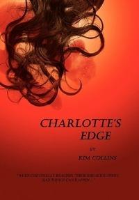 Charlotte's Edge - Kim Collins - cover