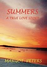 Summers: A True Love Story