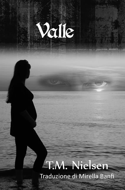 Valle: Libro 2 Della Serie Heku - T.M. Nielsen - ebook