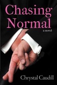 Chasing Normal - Chrystal Caudill - cover