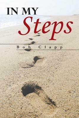 In My Steps - Bob Clapp - cover