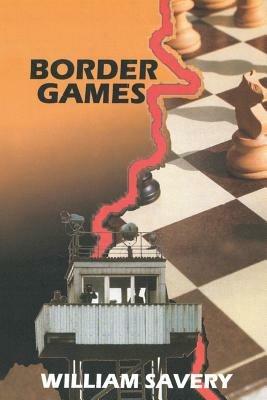 Border Games - William Savery - cover