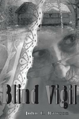 Blind Vigil - John E Rawson - cover
