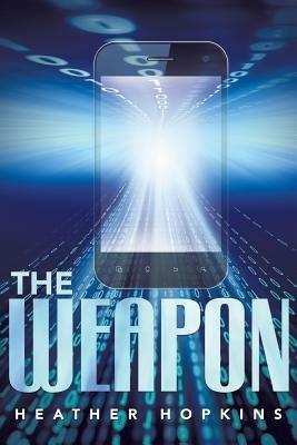 The Weapon - Heather Hopkins - cover