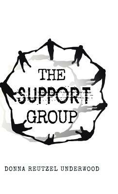 The Support Group - Donna Reutzel Underwood - cover