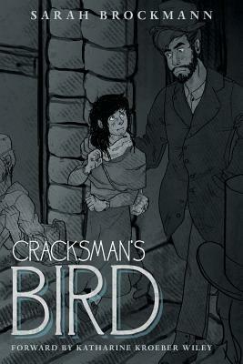 Cracksman's Bird - Sarah Brockmann - cover