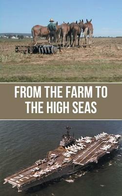 From the Farm to the High Seas - Del Strode - cover