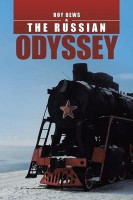 The Russian Odyssey - Roy Dews - cover