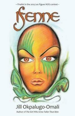 Ifenne - Jill Okpalugo-Omali - cover